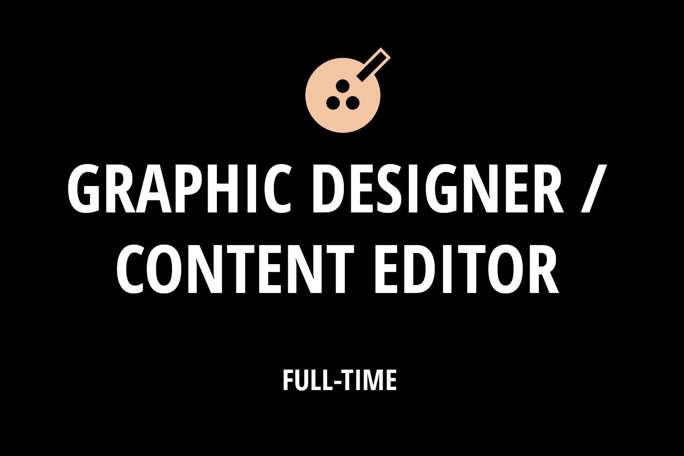 Graphic Designer / Content Editor