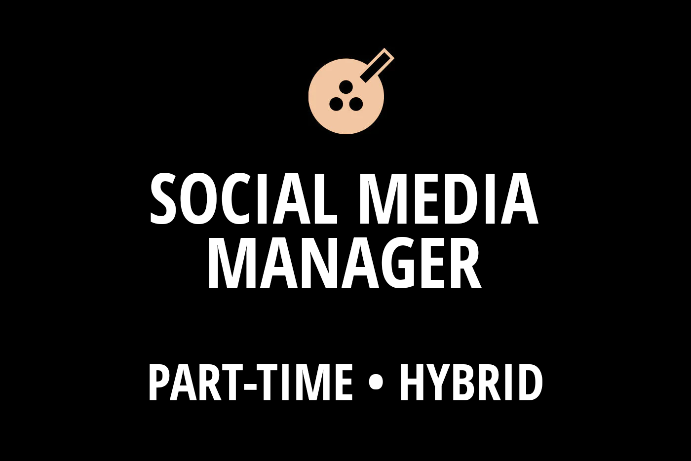 Social Media Manager - Hybrid
