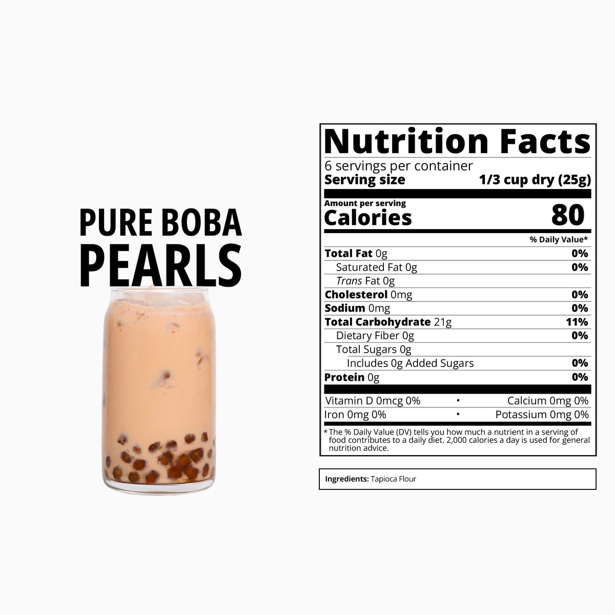 A glass jar of milk tea with tapioca pearls at the bottom, shown next to a Nutrition Facts label on a white background with the text 'PURE BOBA PEARLS'.