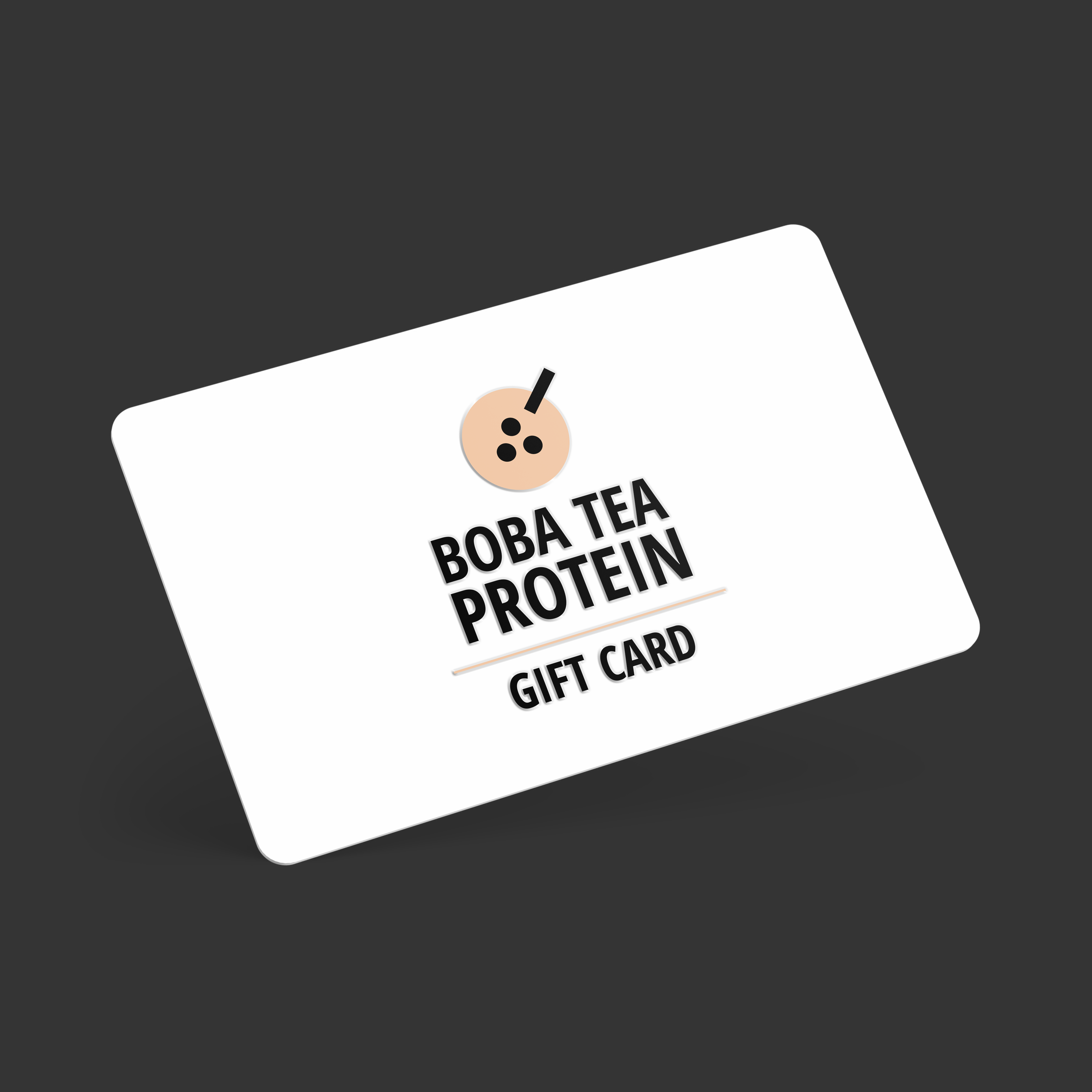Gift Card-Boba Tea Protein