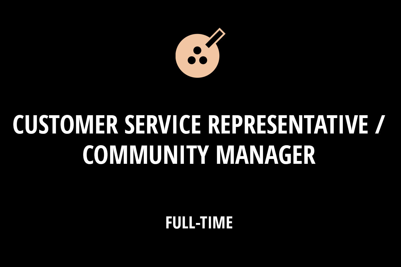 Customer Service Representative / Community Manager